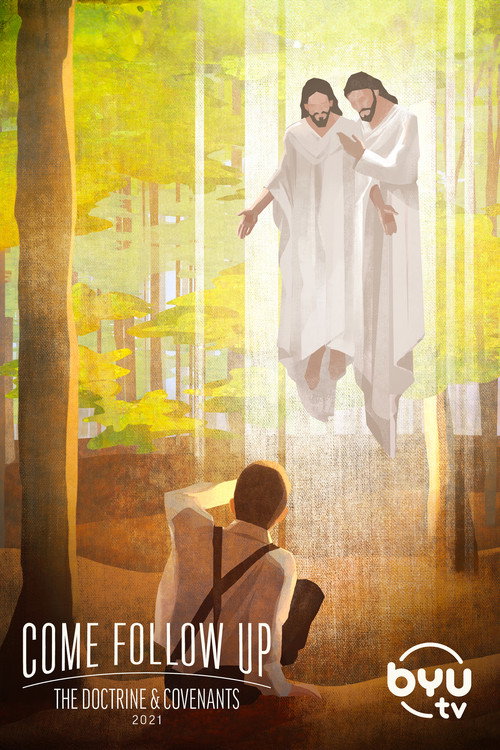 Come Follow Up - 2021 - The Doctrine and Covenants Poster Blur