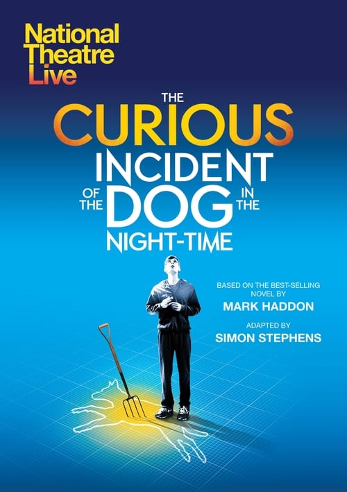 National Theatre Live: The Curious Incident of the Dog in the Night-Time 2012