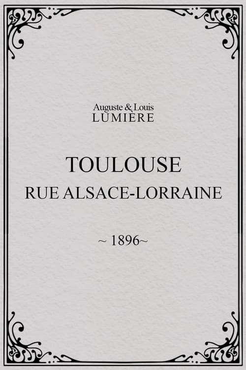 Poster Toulouse, rue Alsace-Lorraine 1896