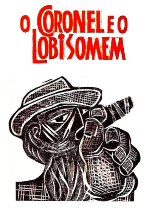 O Coronel e o Lobisomem (1979)