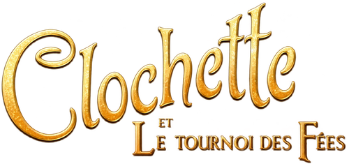 Clochette et le tournoi des fées