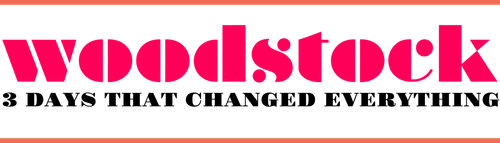 Woodstock: 3 Days That Changed Everything logo
