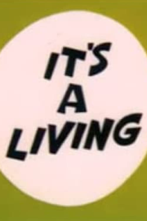 It's a Living (1957)
