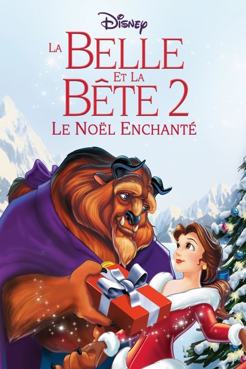 Poster image du film La Belle et la Bête 2 : Le Noël enchanté La Belle et la Bête 2 : Le Noël enchanté