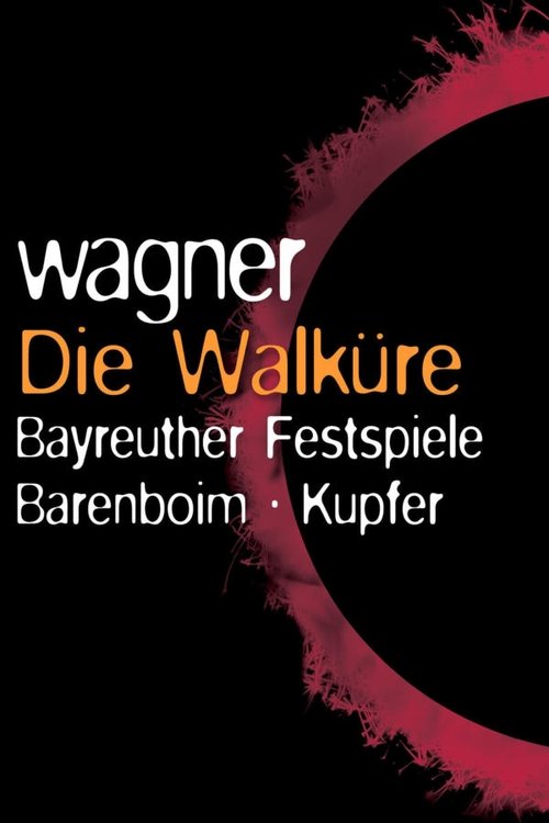 Der Ring des Nibelungen: Die Walküre 1992