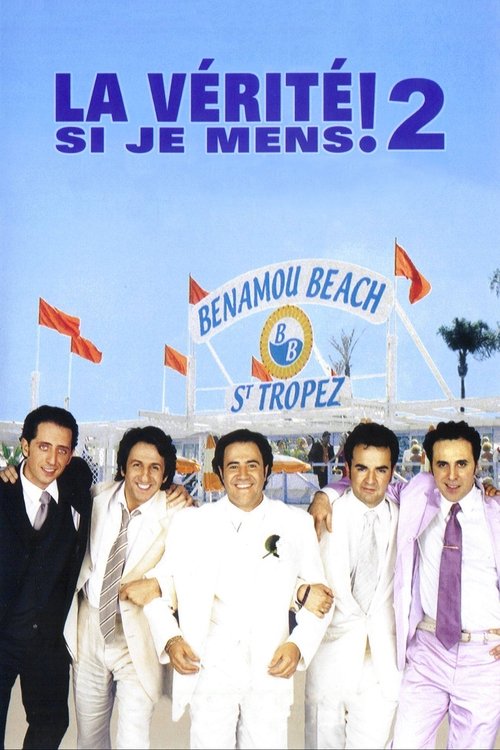 La Vérité si je mens ! 2 2001