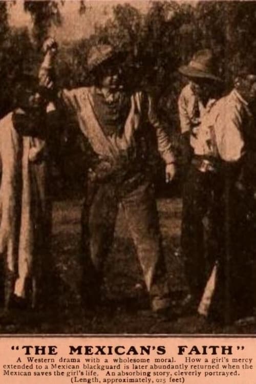 The Mexican's Faith (1910)