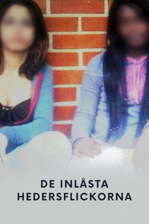 De inlåsta hedersflickorna