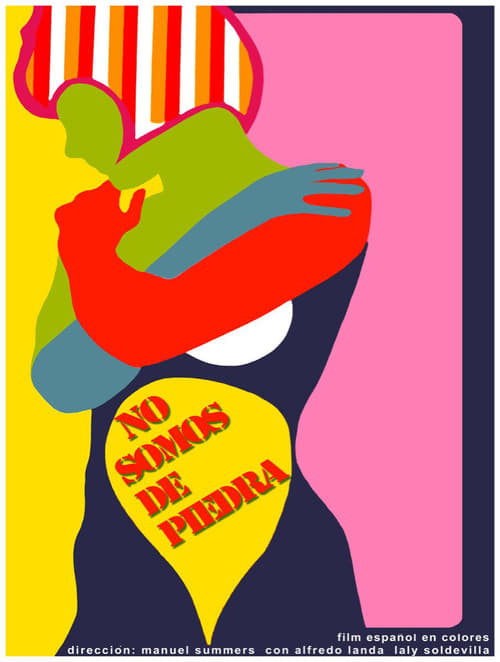 No somos de piedra poster