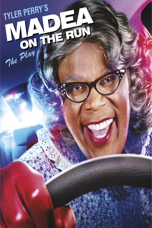 Where Can I Watch Madea On The Run Tyler Perry's Madea on the Run (2017) — The Movie Database (TMDb)