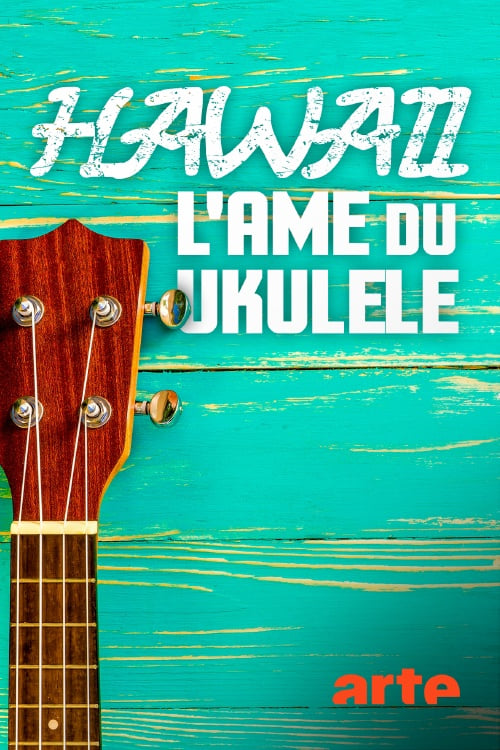 Poster Hawaii, l'âme du ukulélé 2020