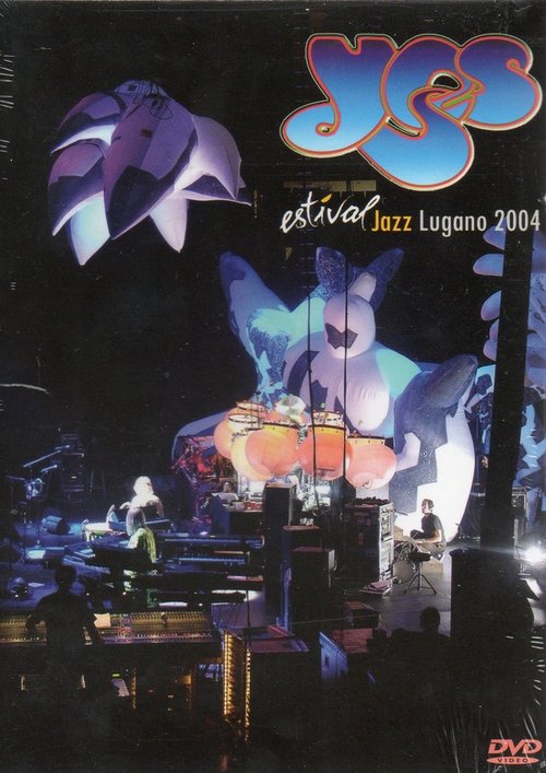 Yes: Estival Jazz - Lugano 2004