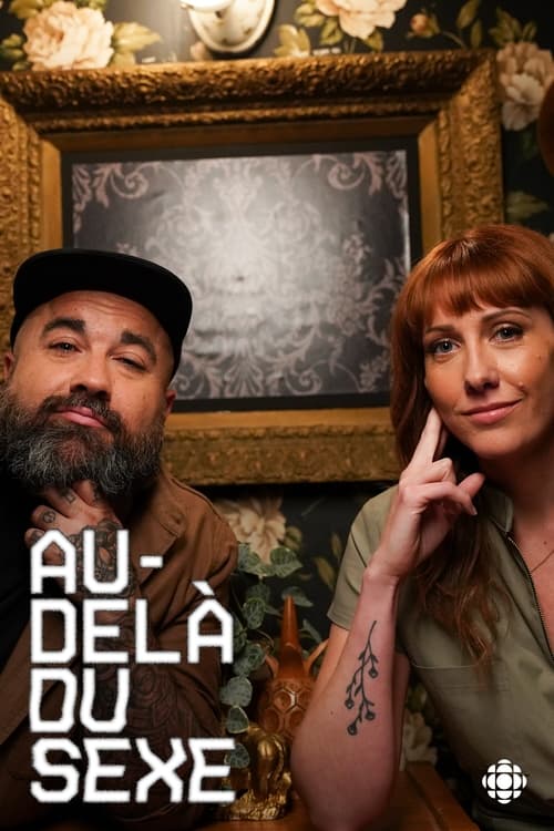 Escena 3 de Au-delà du sexe