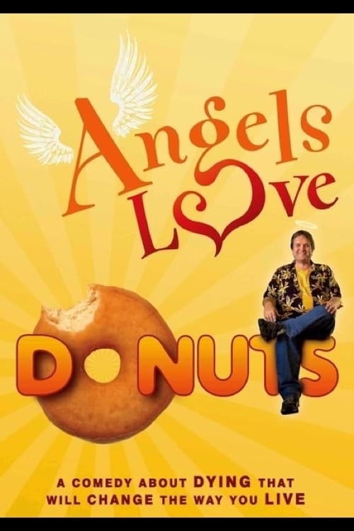 Poster do filme Angels Love Donuts
