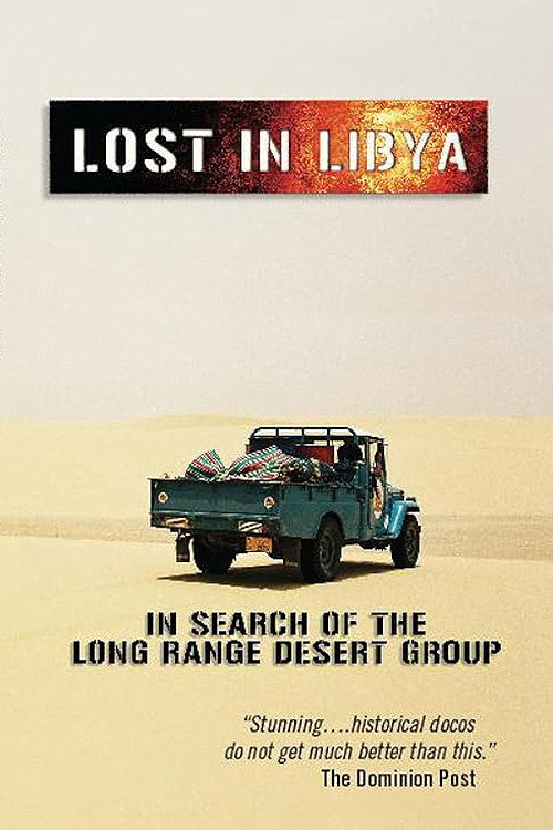 Lost in Libya - In Search of the Long Range Desert Group