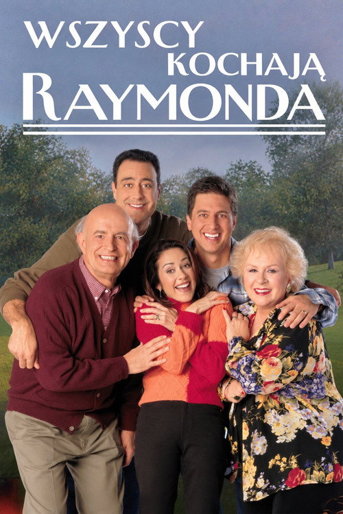 Wszyscy kochają Raymonda