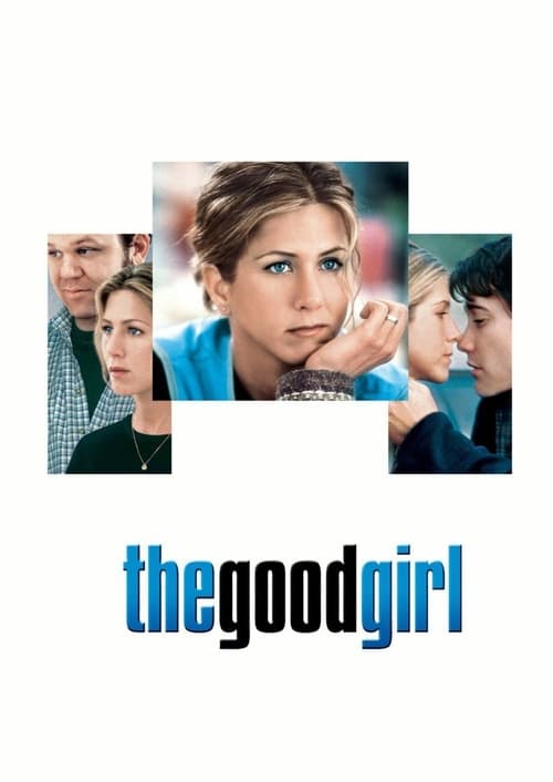 The Good Girl 2002