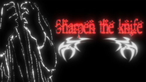 It's More Than Flesh, Sharpen the Knife Backdrop Blur