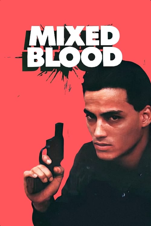 Poster Mixed Blood 1984