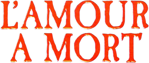 L'Amour à mort