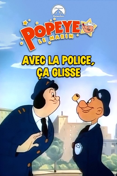 Poster of : Avec la police, ça glisse