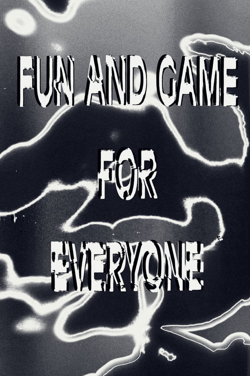 Fun and Games for Everyone