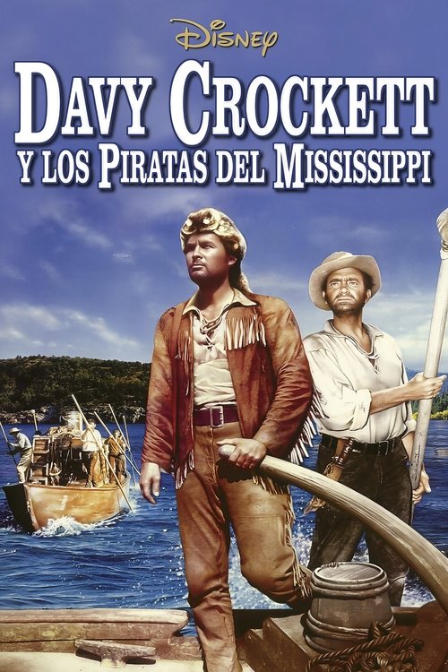 Davy Crockett y los piratas del Mississippi
