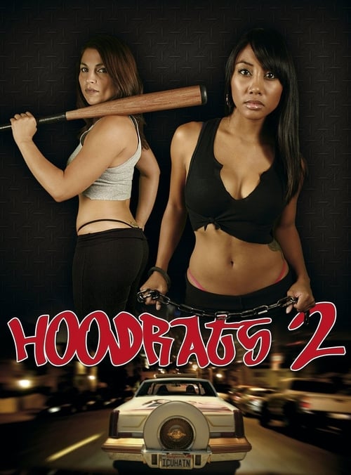 Poster do filme Hoodrats 2: Hoodrat Warriors