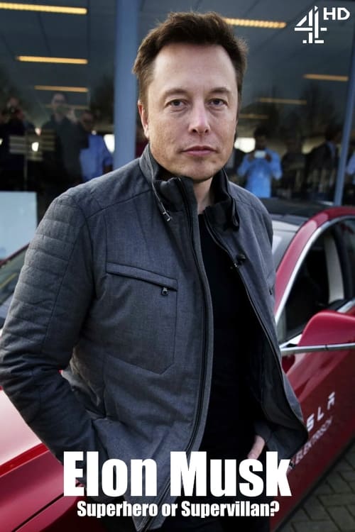 Poster for Elon Musk: Superhero or Supervillain?