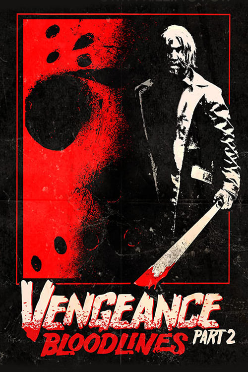 Vengeance 2: Bloodlines Movie Poster Image