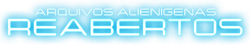 Arquivos Alienigenas Reabertos
