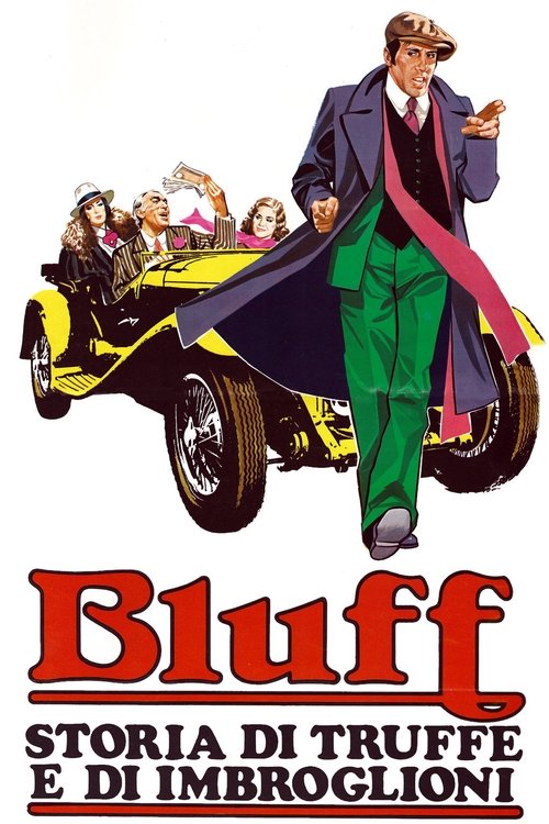 Bluff - Storia di truffe e di imbroglioni (1976) poster