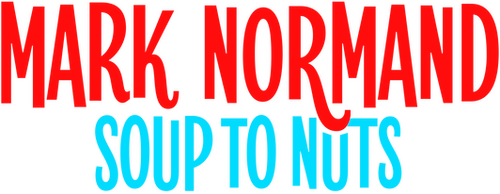 Mark Normand: Soup to Nuts