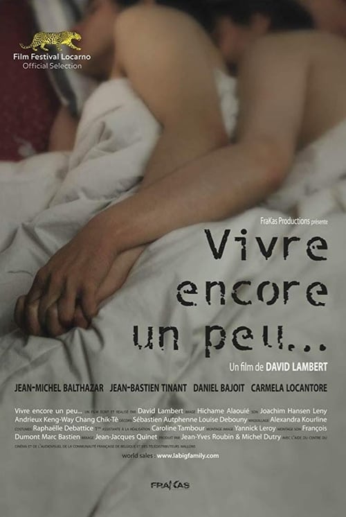 Vivre encore un peu... poster