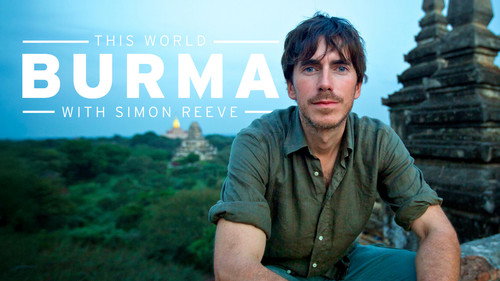 Burma with Simon Reeve