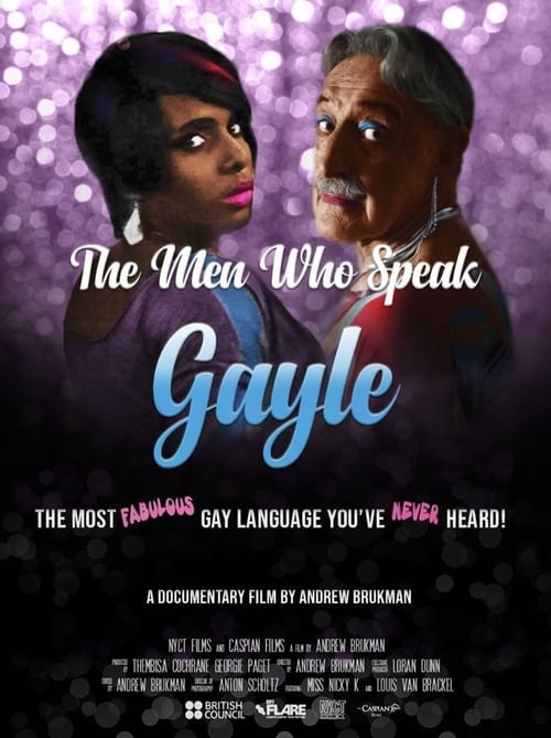 The Men Who Speak Gayle (2020)