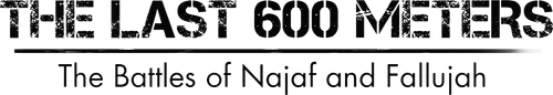 The Last 600 Meters: The Battles of Najaf and Fallujah | FlixBox