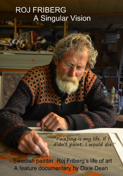Roj Friberg - A Singular Vision