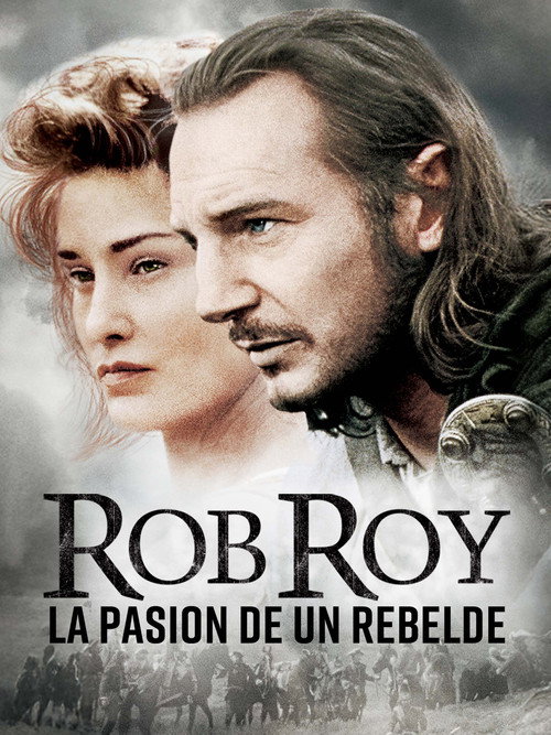 Rob Roy, la pasión de un rebelde