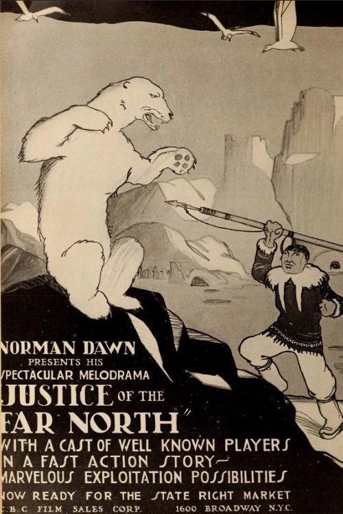Justice of the Far North movie poster player