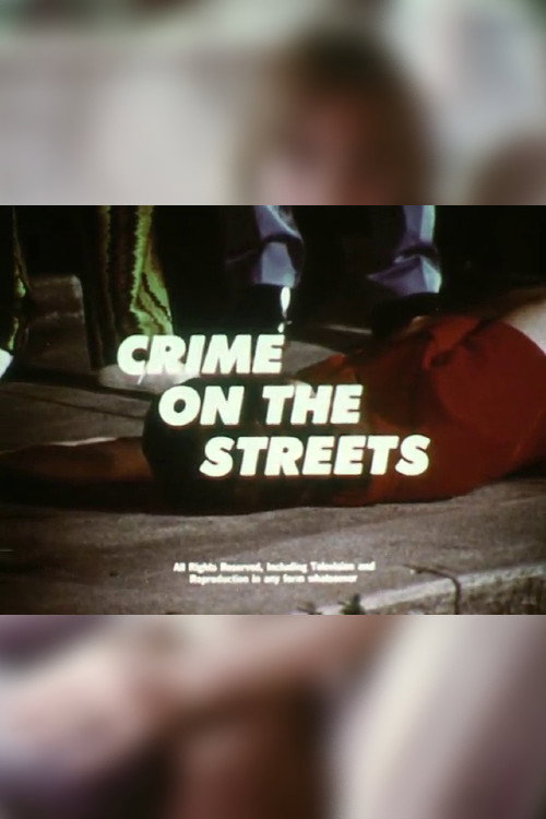 Crime On The Streets poster