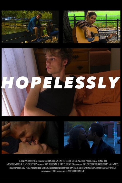 Hopelessly (2018) poster