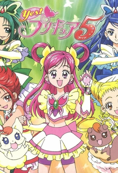 Yes! PreCure 5, S01 - (2007)