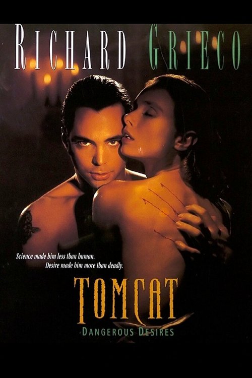 Tomcat: Dangerous Desires (1993)