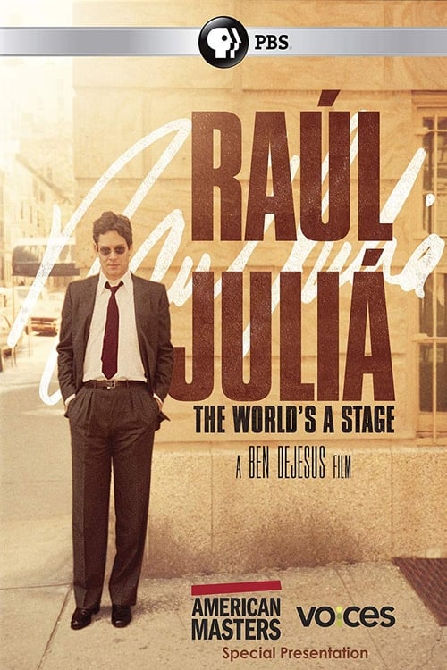 Raúl Juliá: The World’s a Stage 2019