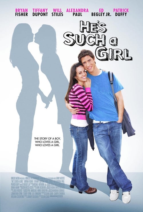 He's Such a Girl (2009)