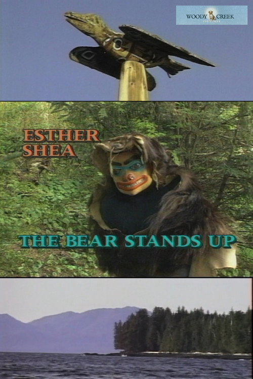 The Bear Stands Up: The Story of Esther Shea
