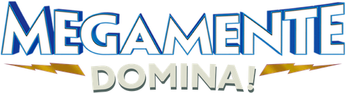 Megamente Domina