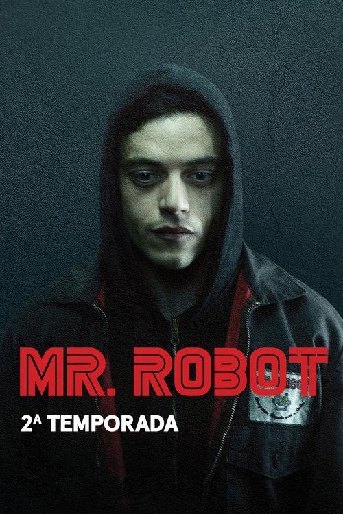 Ver temporada 2 de Mr. Robot Póster de la temporada 2 de la serie Mr. Robot