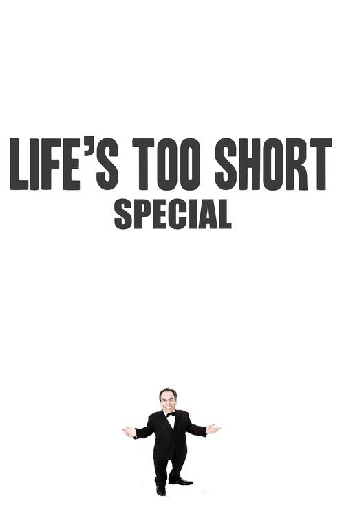 Where to stream Life's Too Short Specials